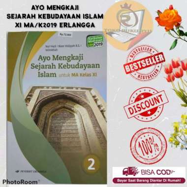 Ayo Mengkaji Sejarah Kebudayaan Islam 2 Ma K19 Erlangga