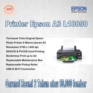 Printer Epson L18050 L 18050 A3 Photo Wifi - Tinta ORI - Pengganti L1800 - L18050