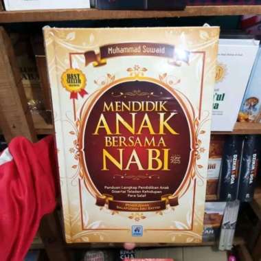 Mendidik Anak Bersama Nabi - Pustaka Arafah