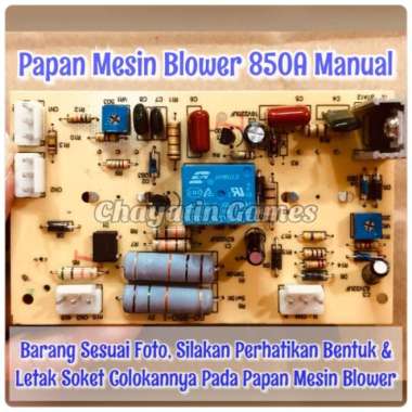 PAPAN MESIN / PAPAN PCB MESIN BLOWER QUICK 850A Gordak 850/850A