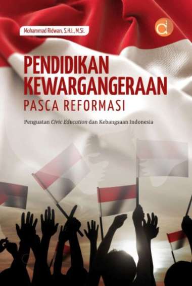 Buku Pendidikan Kewarganegaraan Pasca Reformasi - BUKU PENDIDIKAN