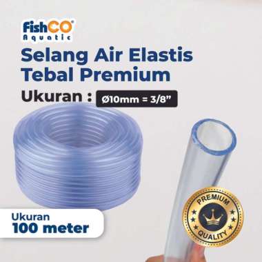 Fishco Selang Aerator Air Elastis Transparan Tebal Premium 10mm Premium/Tebal