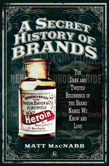 Ebook - A Secret History of Brands