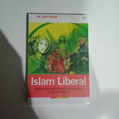 Buku Islam Liberal - Paradigma Baru Wacana dan Aksi Islam di Indonesia
