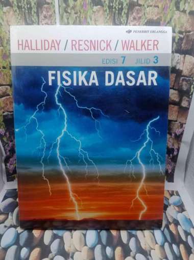BUKU FISIKA DASAR EDISI 7 JILID 3 OLEH HALLIDAY ORIGINAL