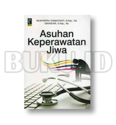 Buku Asuhan Keperawatan Jiwa