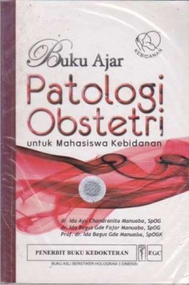 Buku Ajar Patologi Obstetri Untuk Mahasiswa Kebidanan