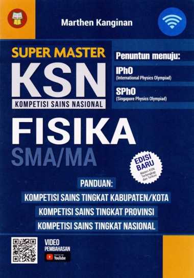 Sma/Ma Super Master Ksn Fisika : Kompetisi Sains Nasional