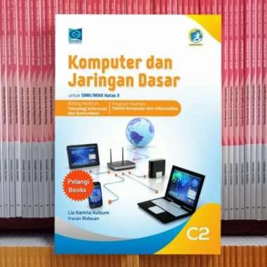 Buku Komputer Dan Jaringan Dasar Smk/Mak Kelas 10 Revisi K13N Grafindo