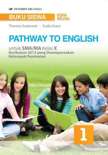 Pathway To English Kelas. 10/K13N - Peminatan Bsnp | 0043730161