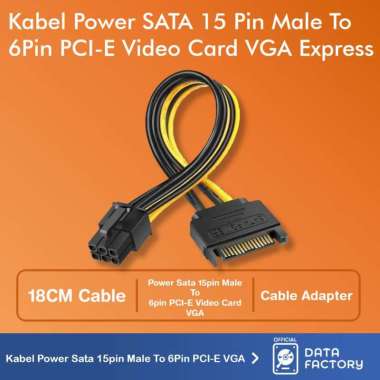 Kabel Power SATA 15 Pin To 6 Pin PCI-E Video Card VGA Express Cable