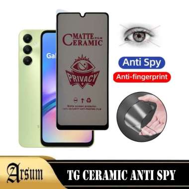 Antigores Layar SAMSUNG A05S Ceramic Spy Anti Privacy Terbaru Ponsel SAMSUNG A05S