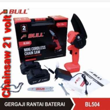 Gergaji Chainsaw Baterai 21 Volt / Mini Cordless Chainsaw BULL BL504 Multicolor