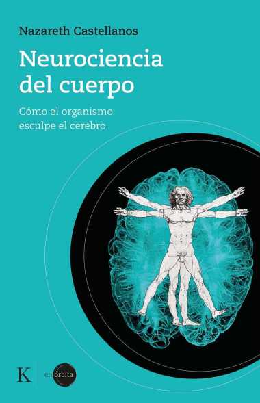 Ebook - NEUROCIENCIA DEL CUERPO (Spanish Edition)