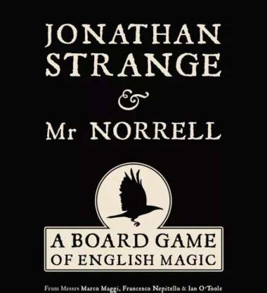 Jonathan Strange & Mr Norrell: A Board Game of English Magic
