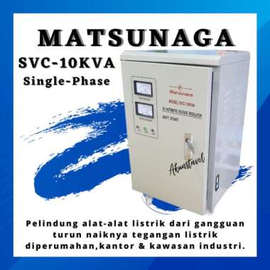 Promo Stavolt Matsunaga Svc-10Kva - Stabilizer Listrik Matsunaga 10000 Watt Terbaru