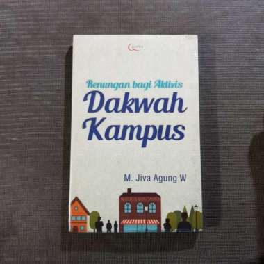 Buku Renungan bagi Aktivis Dakwah Kampus