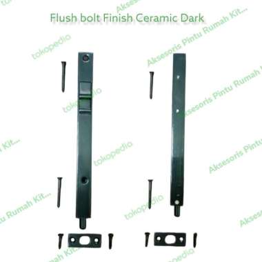 Grendel tanam atau flush bolt pintu kayu 402-200 mm - Ceramic dark Multivariasi