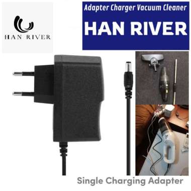 Adapter Charger HAN RIVER HRXCQ01 HRXCQ03 HRXCQ03WT Vacuum Cleaner Adaptor