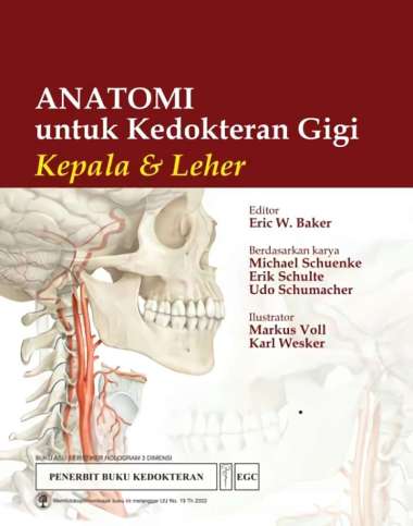 Original Anatomi Untuk Kedokteran Gigi ; Kepala & Leher - Baker