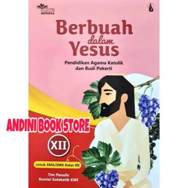 Buku Agama Katolik Kelas 10,11,12 Sma Kanisius