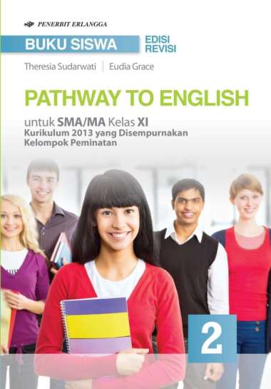 Pathway To English Kelas. 11/K13N - Peminatan Bsnp | 0043730171