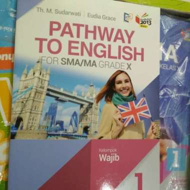 Buku Sma Pathway Bahasa Inggris Kelas X Xi 10 11 - Erlangga