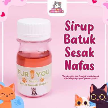 Fur You Sirup Batuk Sesak Nafas Kucing Batuk Grok disertai Sesak Nafas Ampuh Paten