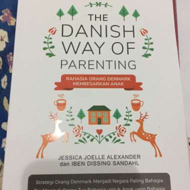 Danish Way Of Parenting Bahasa Indonesia