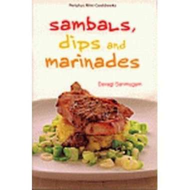 Periplus Mini cookbooks - Sambals, Dips & Marinades - 9780794606749