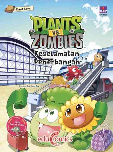 Educomics Plants Vs Zombies : Keselamatan Penerbangan