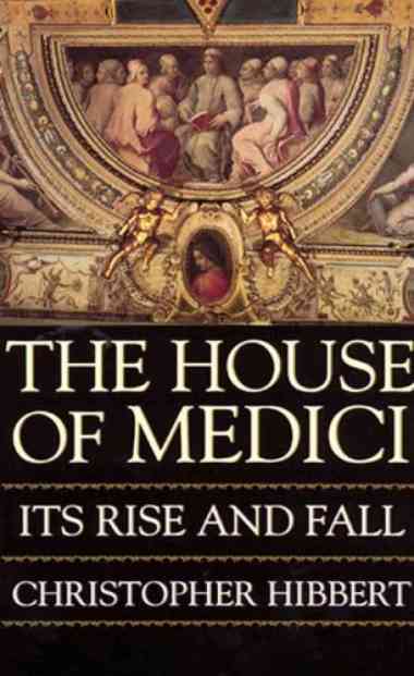 Ebook - The House Of Medici