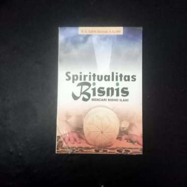 Spiritualitas Bisnis - Mencari Ridho Allah