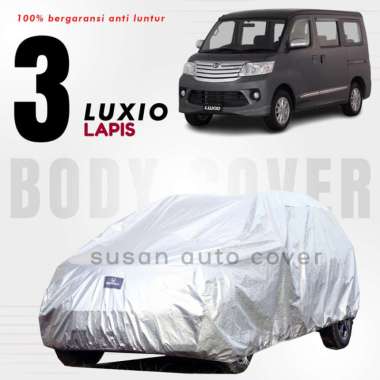 OUTDOOR PREMIUM Body Cover Mobil LUXIO / Sarung Mobil All New LUXIO ||
