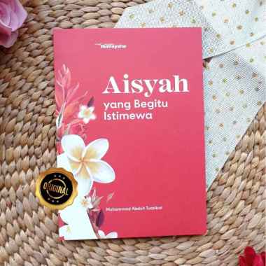 Buku Aisyah Yang Begitu Istimewa