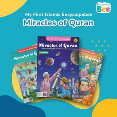 Ensiklopedia Anak Muslim The Miracle Of Quran