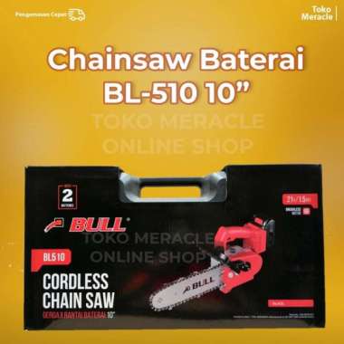 BULL Chainsaw Baterai 10 / Cordless Chainsaw BL510 10inch Multicolor