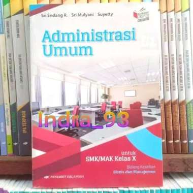 Buku Administrasi Umum Kelas 1/X Smk Kurikulum 2013 Erlangga