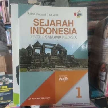 Sejarah Indonesia Kelas 10 Sma K13N Erlangga