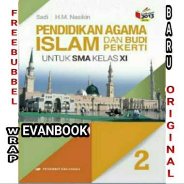 Pai Pendidikan Agama Islam Dan Budi Pekerti Kelas 11 /Xi Sma Erlangga