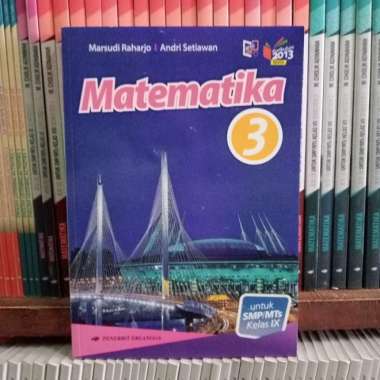 Buku Matematika 3 Smp/Mts Kelas Ix/9 Kurikulum 2013 Revisi