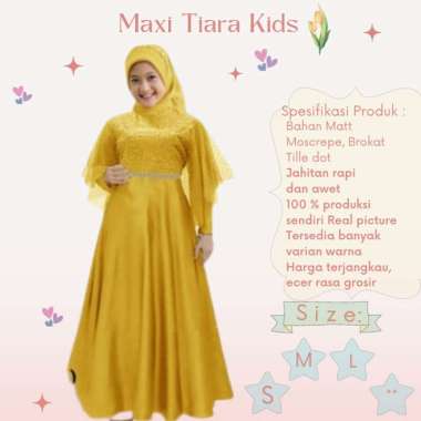 Pakaian Gamis Anak Perempuan Terbaru Maxi Tiara Kids/ Matt Moscrepe Semua Ukuran Multicolor