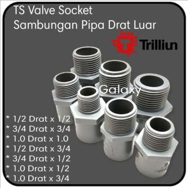 TS Valve Socket - Sambungan Pipa Drat Luar 1/2 drat x 1/2