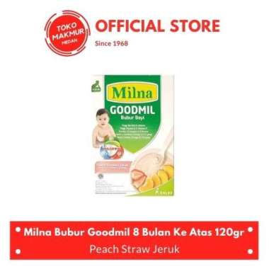MILNA BUBUR GOODMIL 8 BULAN KE ATAS 120GR PEACH, STRAW, JERUK