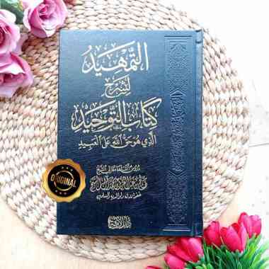 Kitab At-Tamhid Li Syarah Kitab At-Tauhid
