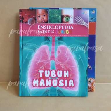 Ensiklopedia Saintis Junior: Tubuh Manusia