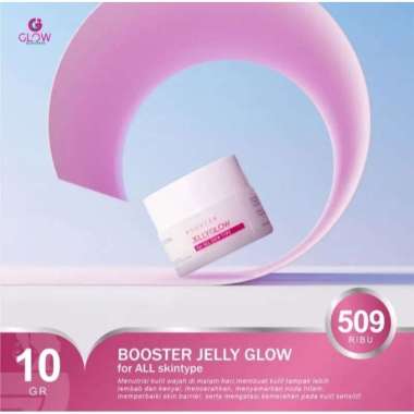 JELLY BOOSTER GLOW & BRIGHTENING | Glafidsya