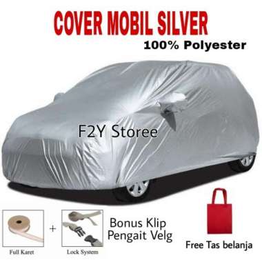 Cover Sarung Mobil Vios City Baleno Timor Lancer Evo3 Accent Avega Evo3 Silver Polyster