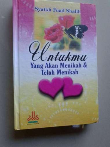 Buku Untukmu Yang Akan Menikah & Telah Menikah