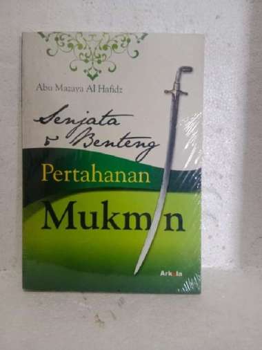 BUKU SENJATA DAN BENTENG PERTAHANAN MUKMIN